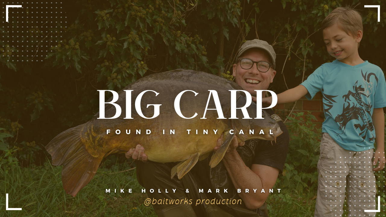 New Film Drop – Big Carp in Tiny Canals – Mark &amp; Mike
